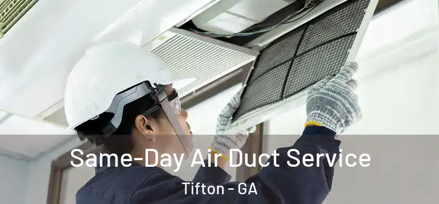  Same-Day Air Duct Service Tifton - GA